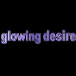 Glowing Desire