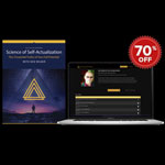 Science of Self Actualization