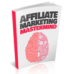 Affiliate Marketing Mastermind