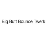 Big Butt Bounce Twerk