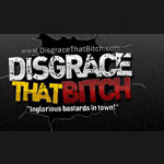 Disgrace That Bitch