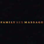 Family Sex Massage
