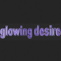 Glowing Desire
