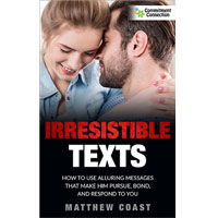Irresistible Texts
