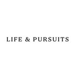 Life And Pursuits