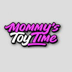 Mommys Toy Time