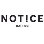 Notice Hair Co
