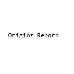 Origins Reborn