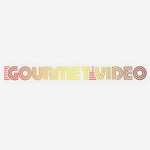 Gourmet Video