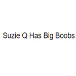 Suzie Q Has Big Boobs