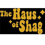 The Haus of Shag