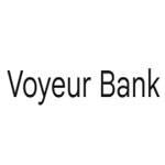 Voyeur Bank